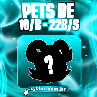 『🥚』PETS DE 10B/S - 22B/S