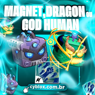 『🧲🐲』MAGNET, DRAGON OU GOD HUMAN